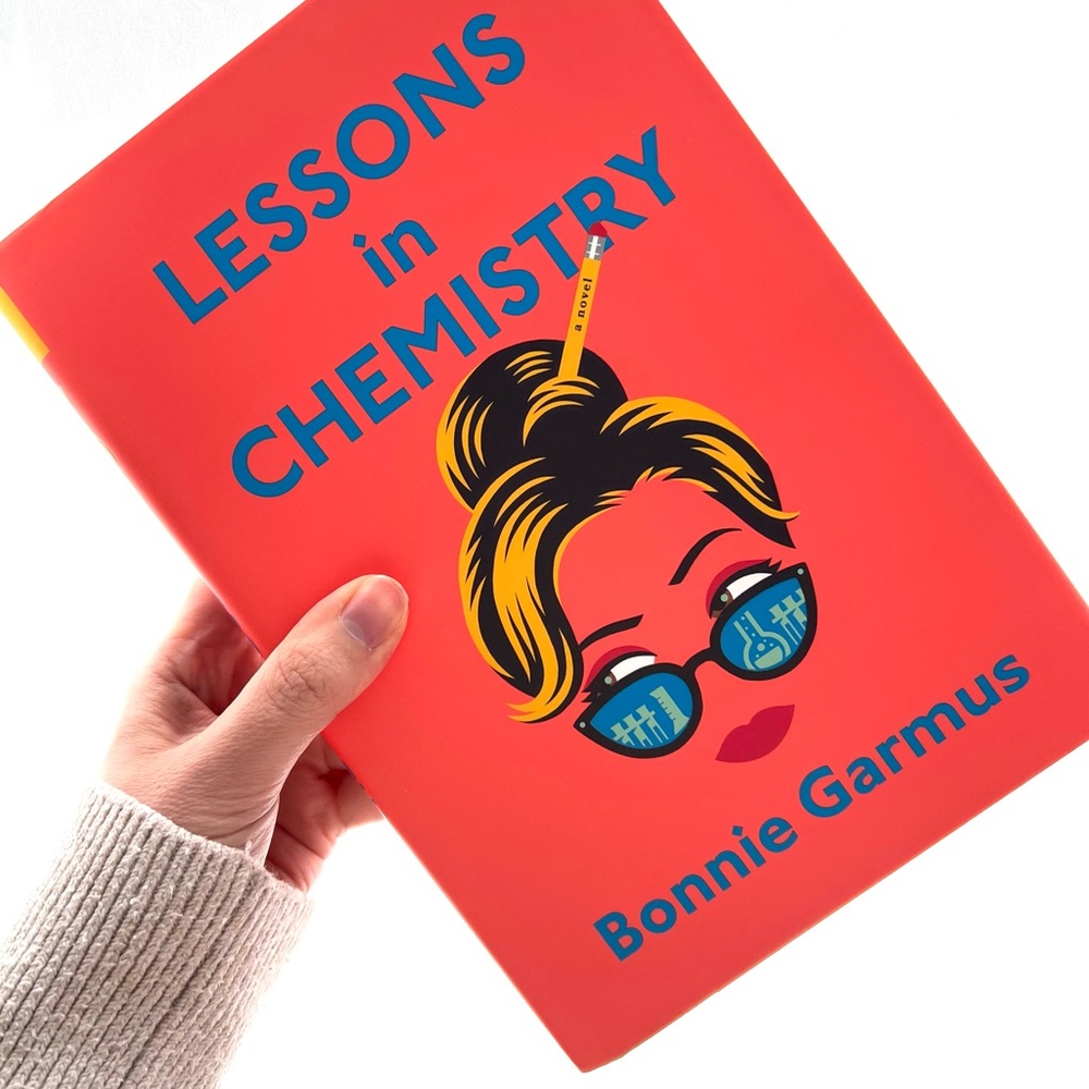 Lessons in Chemistry Novel by Bonnie Garmus Hardcover New with dust jacket